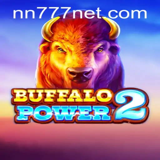 Exploring the Thrills and Strategies of BuffaloPower2: A Comprehensive Guide